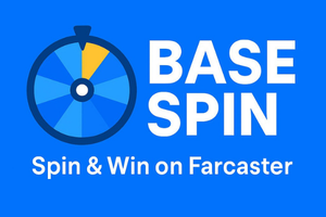 Base Spin Farcaster MiniGame - Farcaster Mini Apps